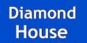 DIAMOND HOUSE