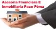 ASESORIA FINANCIERA E INMOBILIARIA PACO PEREZ