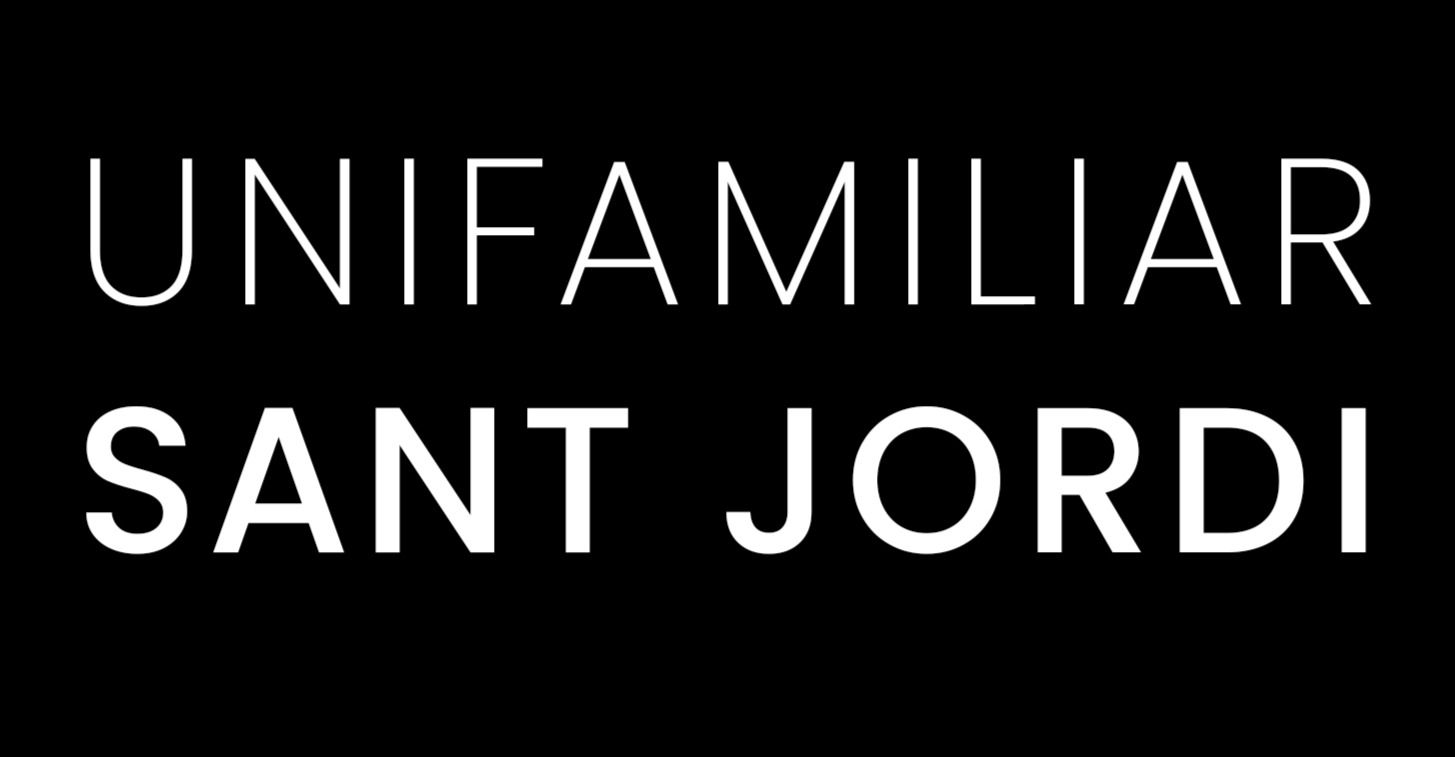 UNIFAMILIAR SANT JORDI