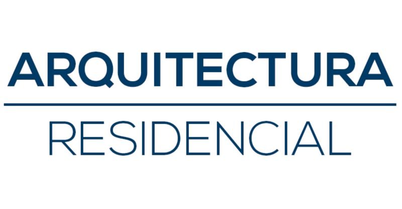 ARQUITECTURA RESIDENCIAL