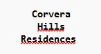 CORVERA HILLS RESIDENCES