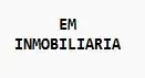 Em Inmobiliaria